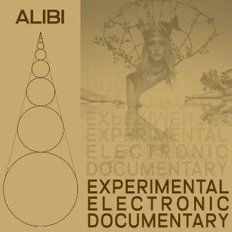 Documentary Experimental Electronic by Alibi Music