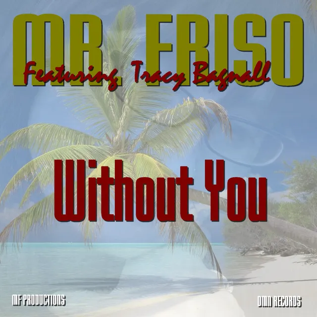 Without You - Extended Mix