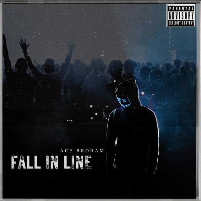 Fall In Line