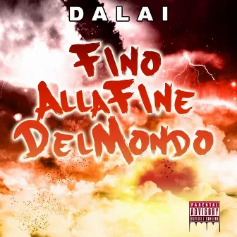 Fino alla fine del mondo by Dalai