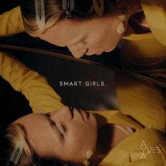 Smart Girls by AYA YVES