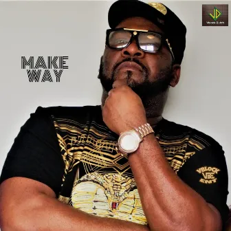 Make Way by Vblock Dutch