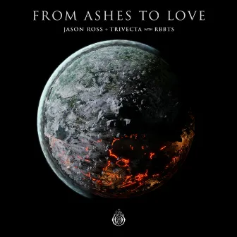 From Ashes To Love by RBBTS