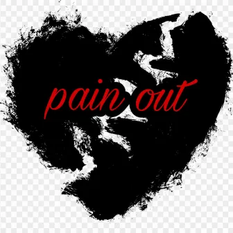 Pain Out by Officiallp