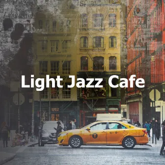 Light Jazz Cafe by Stockholm Jazz Quartet