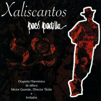 Xaliscantos (En Vivo) by Paco Padilla