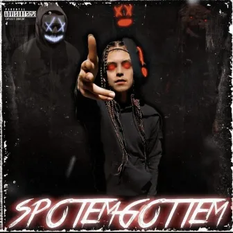 Spotemgottem by Ombe Manny