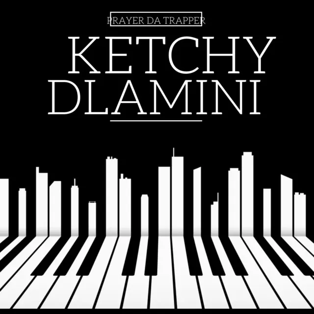 KETCHY DLAMINI