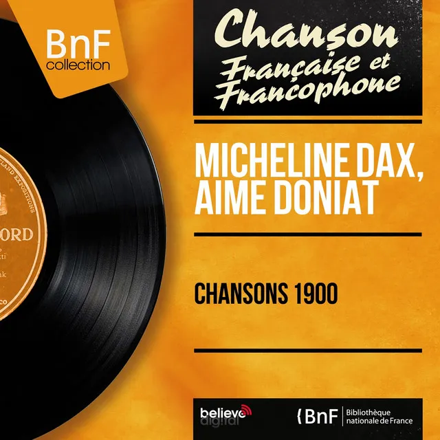 Chansons 1900 (feat. Philippe Gerard et son orchestre) [Mono Version]