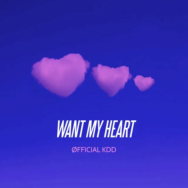 Want My Heart