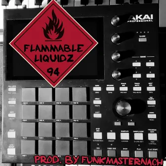 Flammable Liquidz by Nachoveli