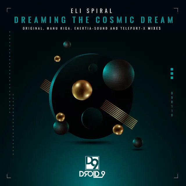 Dreaming the Cosmic Dream - Teleport-X Remix