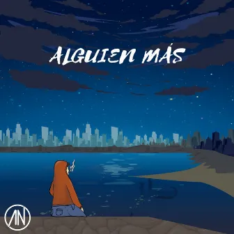 Alguien Más by Ananta