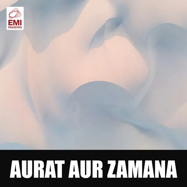 Aurat Aur Zamana (Original Motion Picture Soundtrack)