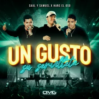 Un Gusto Su Servilleta by Saul y Samuel