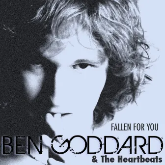 Fallen for You by Ben Goddard