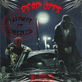 Dead Opps by Fat Poppz