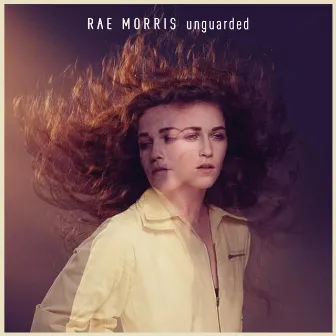 Unguarded by Rae Morris