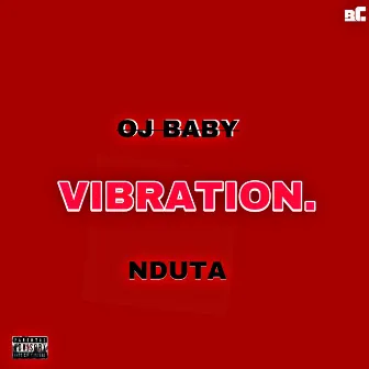 NDUTA by OJ BABY