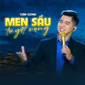 Men Sầu Tuyệt Vọng by Tuấn Cường