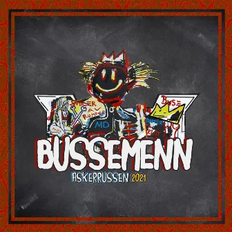 Bussemenn 2021 by SYRE