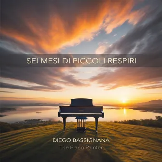 Sei mesi di piccoli respiri by The Piano Painter