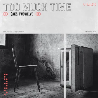 Too Much Time by $aks