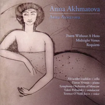 Anna Akhmatova: Three Works by Terence O'Neill-Joyce