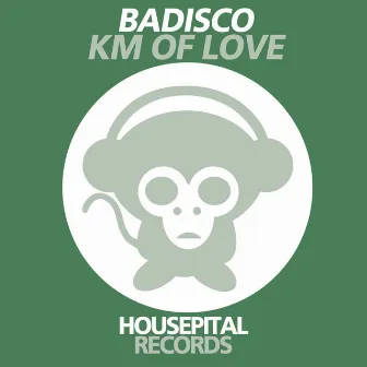 KM of Love by Badisco