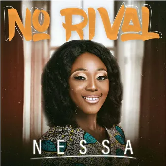 No Rival by Nessa