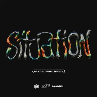 Situation (KILIMANJARO Remix) by KILIMANJARO