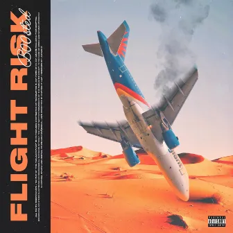 Flight Risk by B00sted