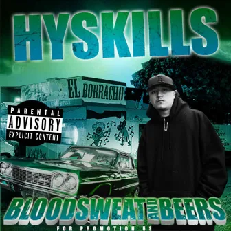 Blood, Sweat & Beers by Hyskills