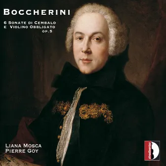 Boccherini: 6 Violin Sonatas, Op. 5 by Pierre Goy