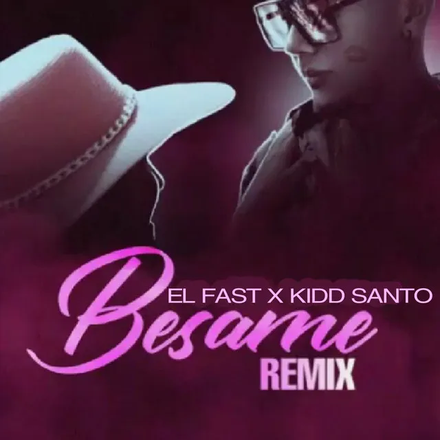 Besame (Remix)