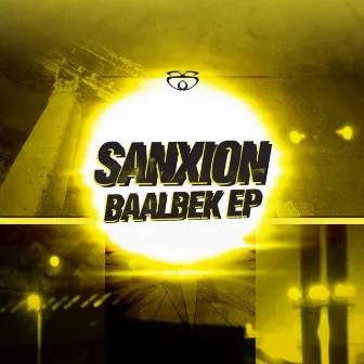 The Baalbek - EP by Sanxion