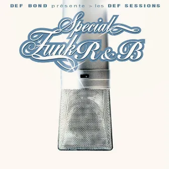 Sessions by Def Bond