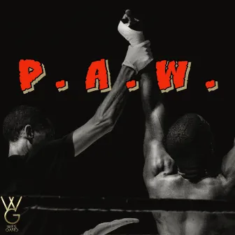 P.A.W.(Freestyle) by John Wes