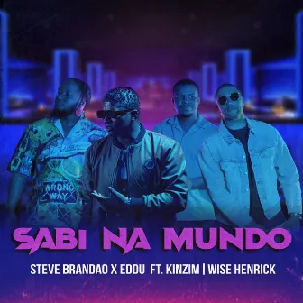 Sabi Na Mundo by Steve Brandao