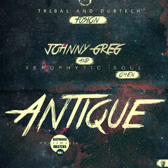 Antique by Johnny Greg