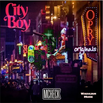 City Boy by Mcheck