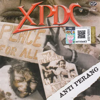 Anti Perang by Xpdc