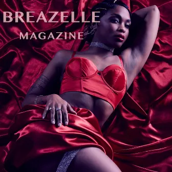 Magazine by Breazelle