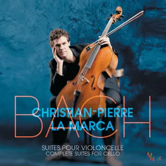 Bach 6 Suites pour violoncelle by Christian-Pierre La Marca