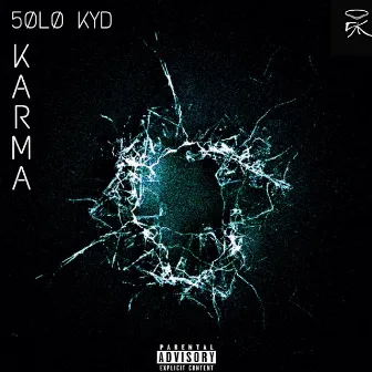 Karma by 5ØLØ KYD