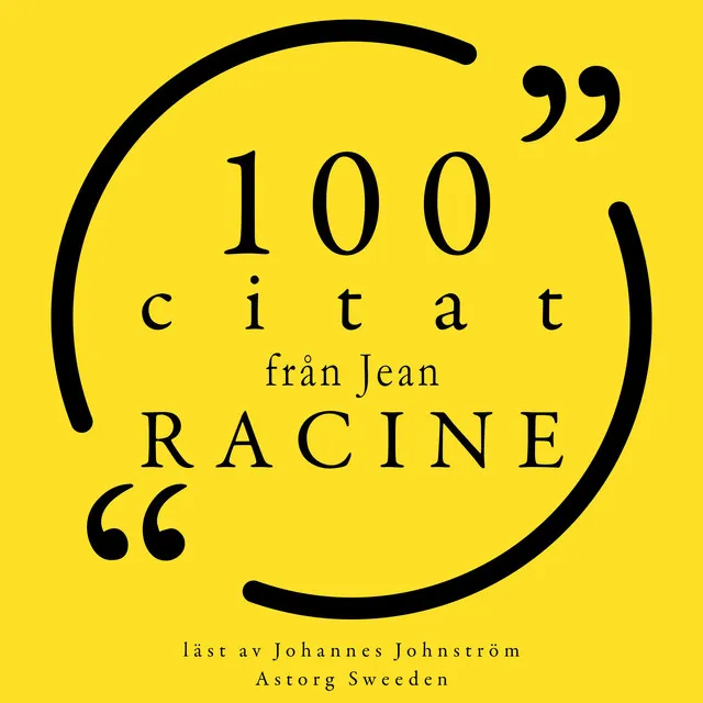 Chapter 1.2 - 100 citat från Jean Racine