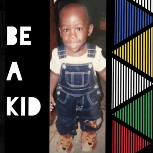 Be A Kid