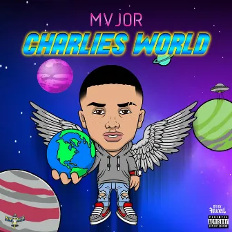 Charlies World by Mvjor