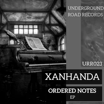 Ordered Notes by Xanhanda