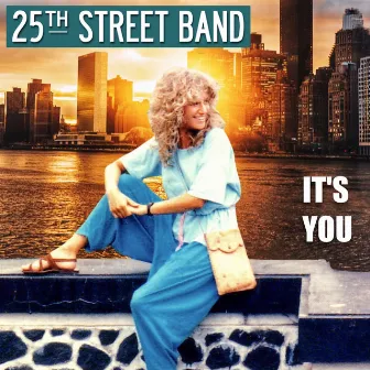 It's You by 25th Street Band